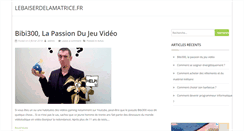 Desktop Screenshot of lebaiserdelamatrice.fr